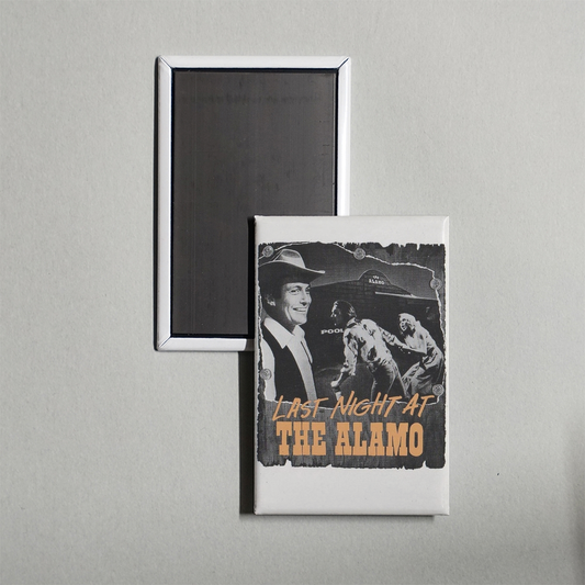 Last Night at the Alamo Mini Movie Fridge Magnet