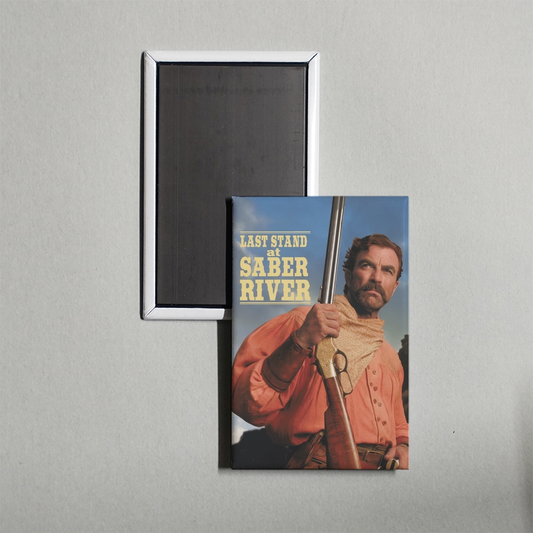 Last Stand at Saber River Mini Movie Fridge Magnet