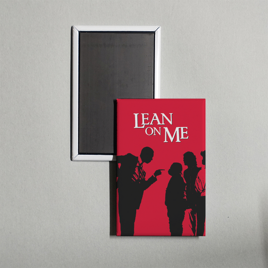 Lean On Me Mini Movie Fridge Magnet