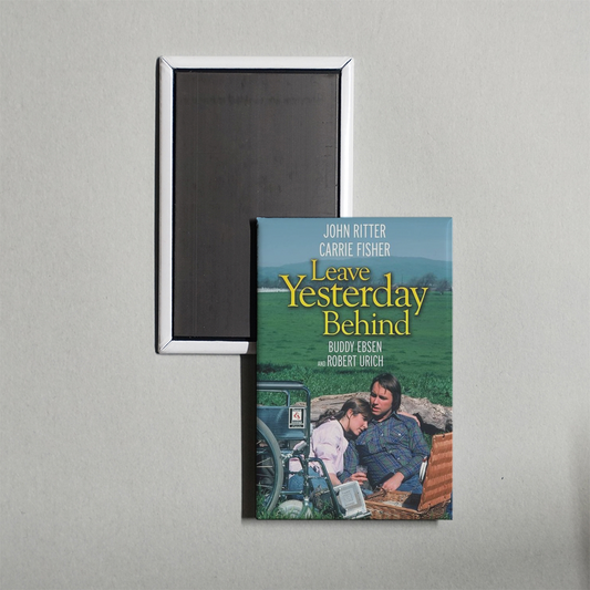 Leave Yesterday Behind Mini Movie Fridge Magnet