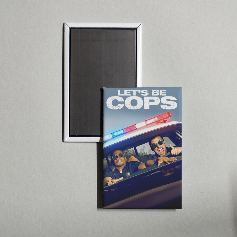 Let's Be Cops Mini Movie Fridge Magnet