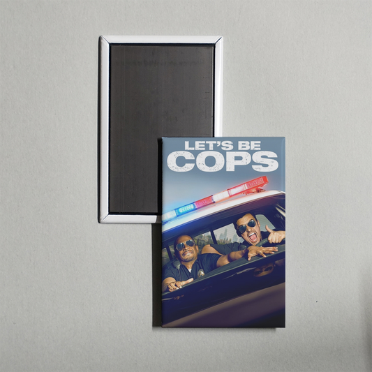 Let's Be Cops Mini Movie Fridge Magnet