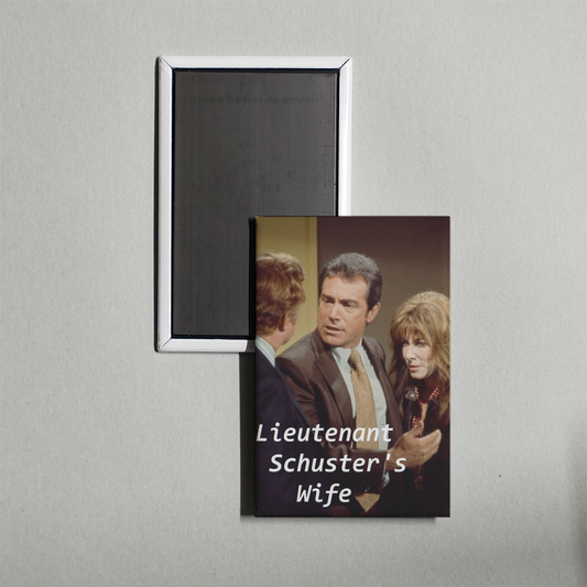 Lieutenant Schuster's Wife Mini Movie Fridge Magnet