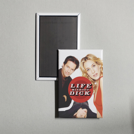 Life Without Dick Mini Movie Fridge Magnet