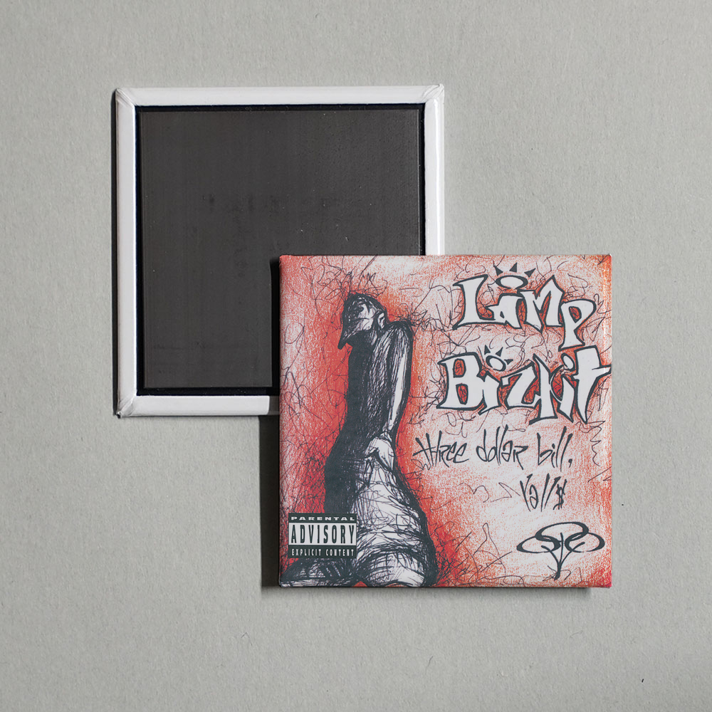 Limp Bizkit - Three Dollar Bill, Y'all $ Album Cover Fridge Magnet