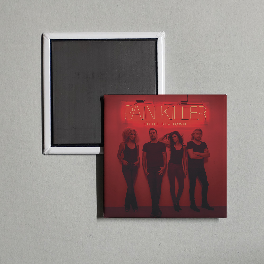 Little Big Town - Pain Killer Album Cover Fridge Magnet