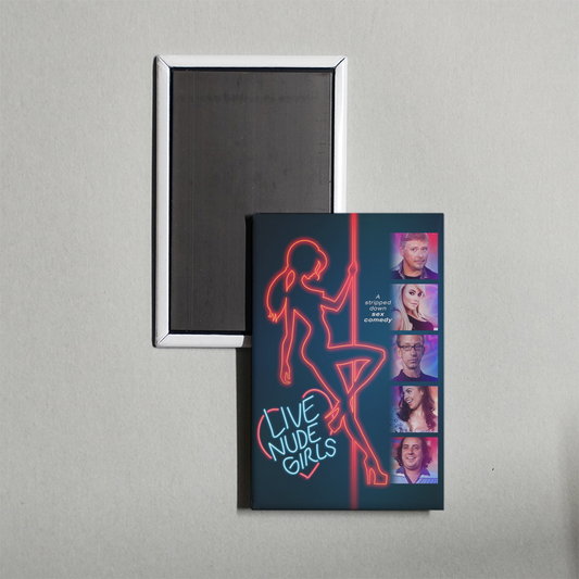 Live Nude Girls Mini Movie Fridge Magnet