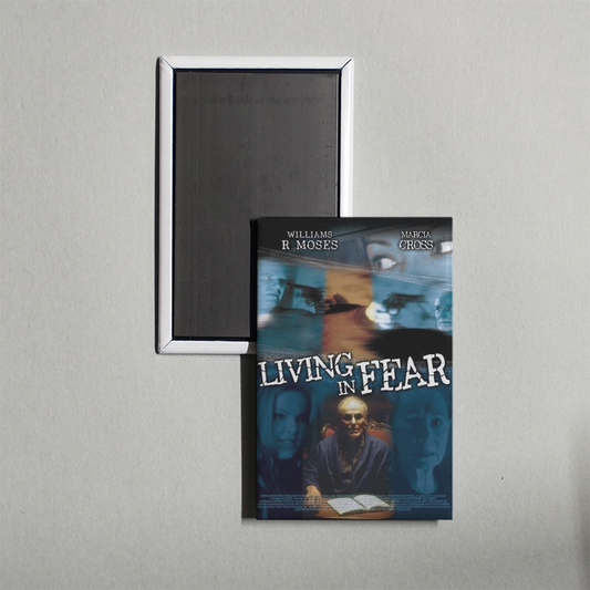 Living in Fear Mini Movie Fridge Magnet