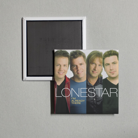 Lonestar - I'm Already There Album Cover Fridge Magnet