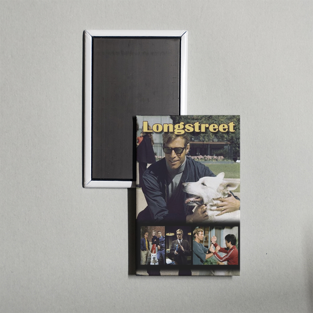 Longstreet TV Show Fridge Magnet