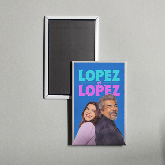 Lopez vs Lopez TV Show Fridge Magnet