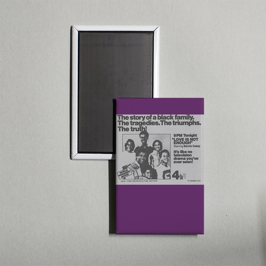 Love Is Not Enough Mini Movie Fridge Magnet