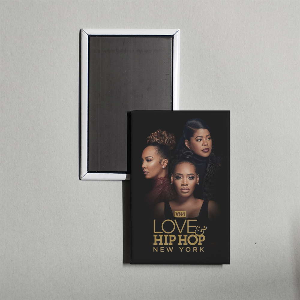 Love & Hip Hop New York TV Show Fridge Magnet