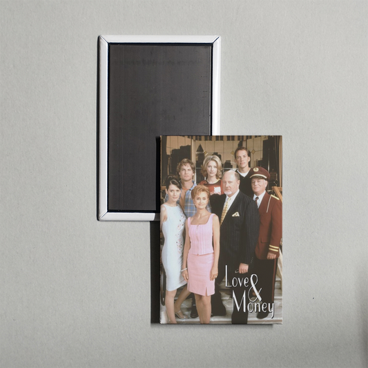 Love & Money TV Show Fridge Magnet