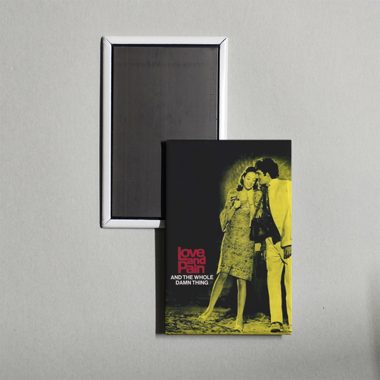 Love and Pain and the Whole Damn Thing Mini Movie Fridge Magnet