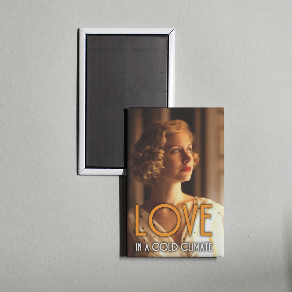 Love in a Cold Climate TV Show Fridge Magnet