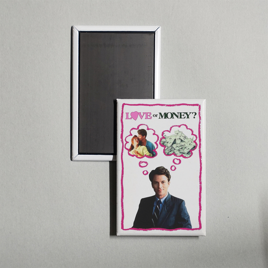 Love or Money Mini Movie Fridge Magnet