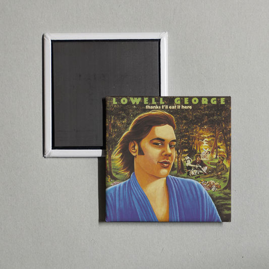 Lowell George - Thanks, I'll Eat It Here Album Cover Fridge Magnet