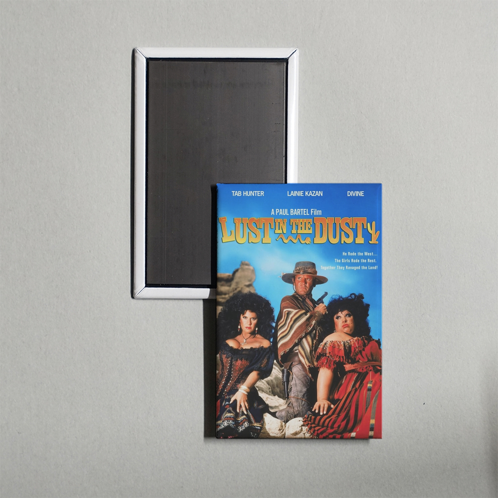 Lust in the Dust Mini Movie Fridge Magnet