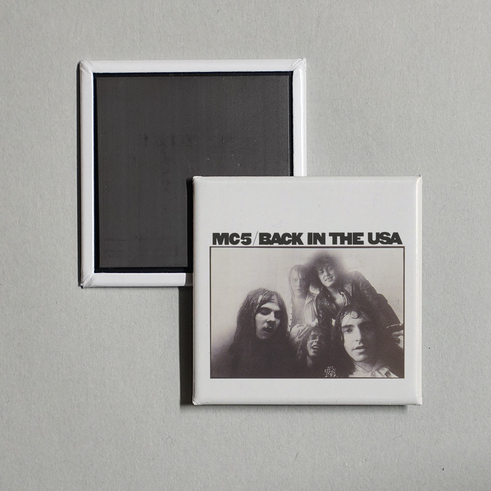 MC5 - Back In The USA Album Cover Fridge Magnet