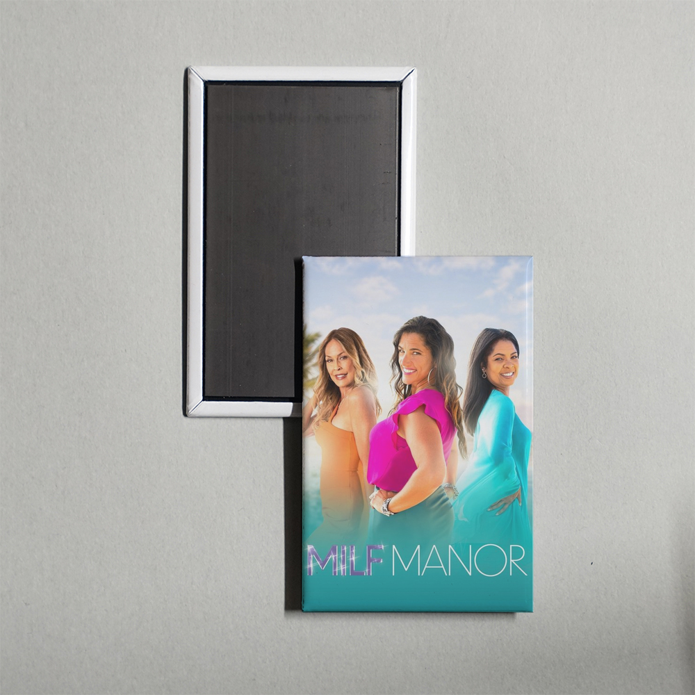 MILF Manor TV Show Fridge Magnet