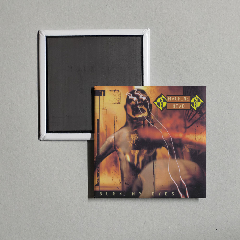 Machine Head - Burn My Eyes Album Cover Fridge Magnet
