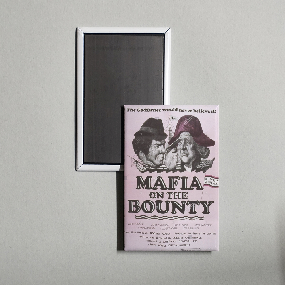 Mafia on the Bounty Mini Movie Fridge Magnet