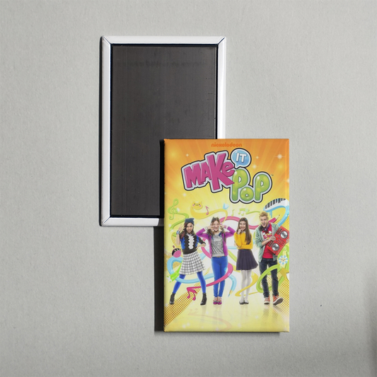 Make It Pop TV Show Fridge Magnet