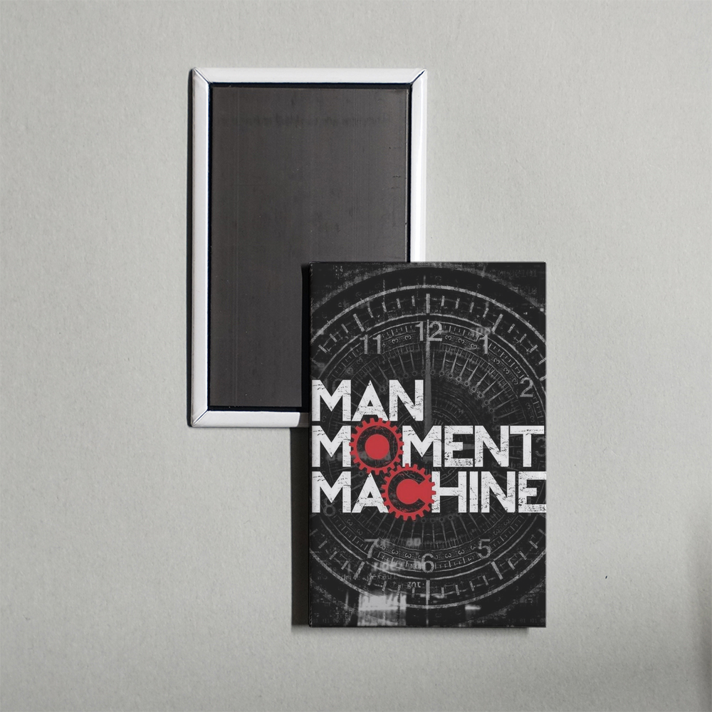 Man, Moment, Machine TV Show Fridge Magnet