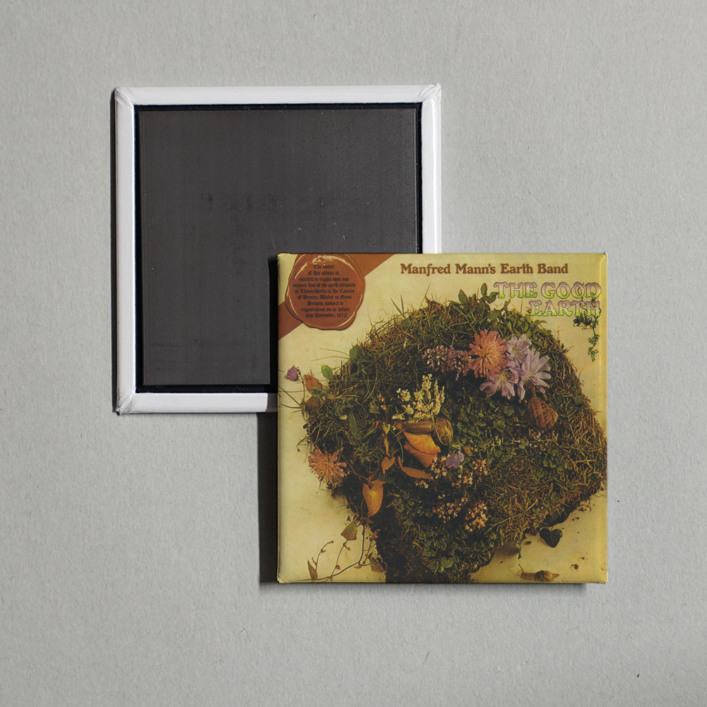 Manfred Mann's Earth Band - The Good Earth Album Cover Fridge Magnet