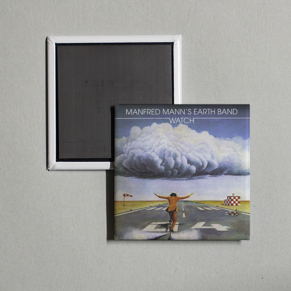Manfred Mann's Earth Band - Watch Album Cover Fridge Magnet