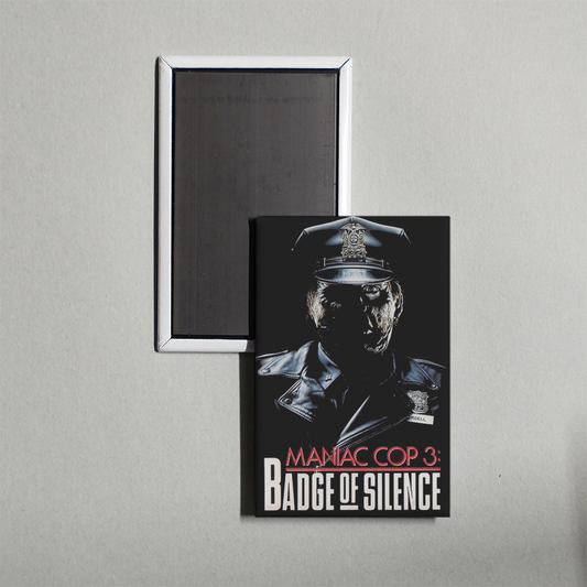 Maniac Cop 3 Badge of Silence Mini Movie Fridge Magnet