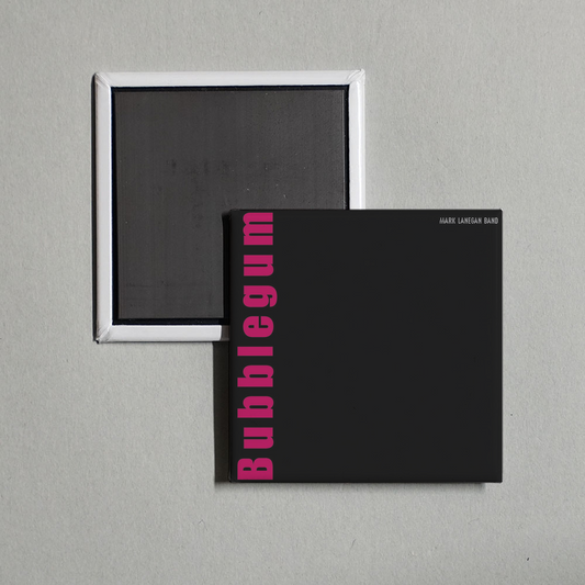 Mark Lanegan - Bubblegum Album Cover Fridge Magnet
