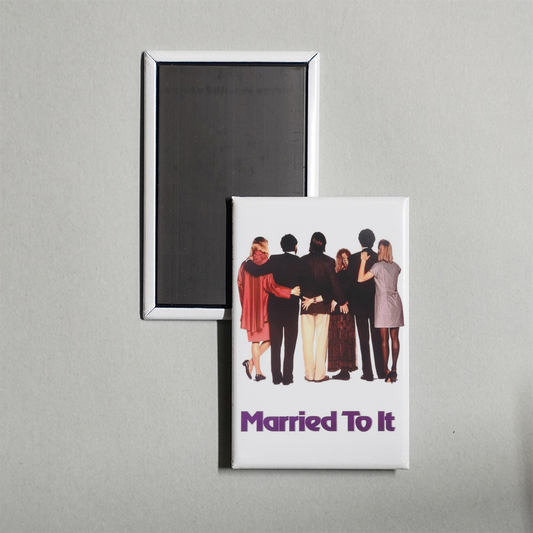Married to It Mini Movie Fridge Magnet