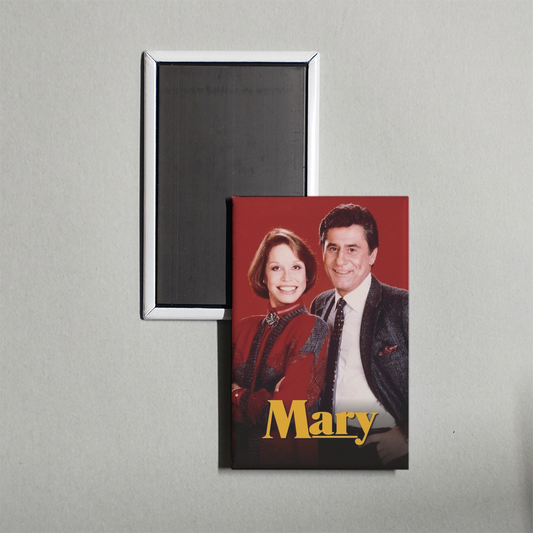 Mary TV Show Fridge Magnet