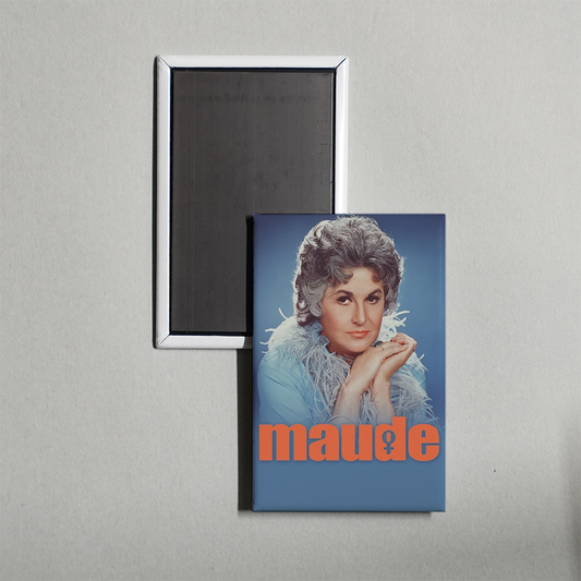 Maude TV Show Fridge Magnet
