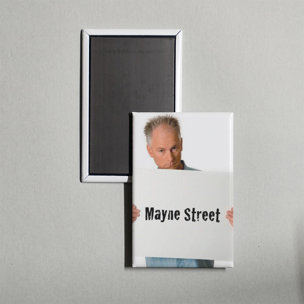 Mayne Street TV Show Fridge Magnet