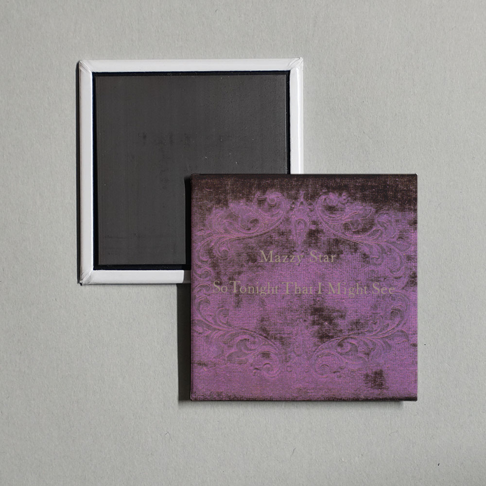 Mazzy Star - So Tonight That I Might See Album Cover Fridge Magnet