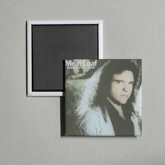 Meat Loaf - Blind Before I Stop Album Cover Fridge Magnet