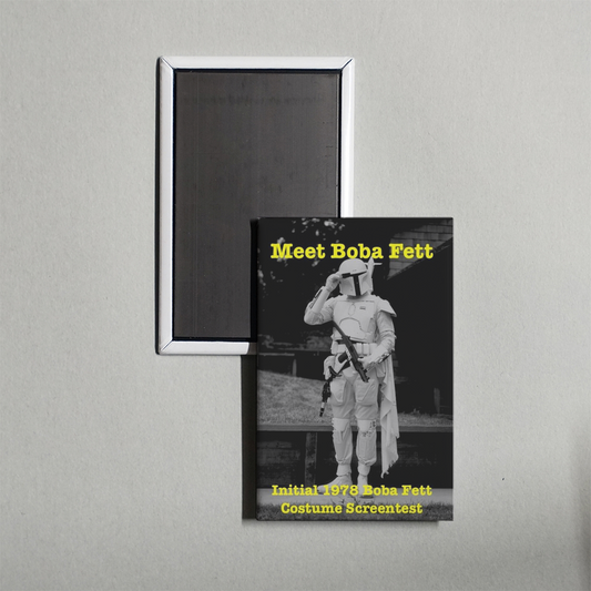 Meet Boba Fett Initial 1979 Boba Fett Costume Screentest Mini Movie Fridge Magnet