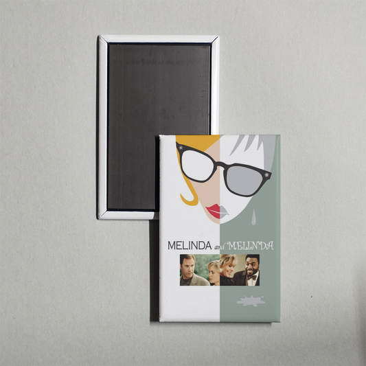 Melinda and Melinda Mini Movie Fridge Magnet