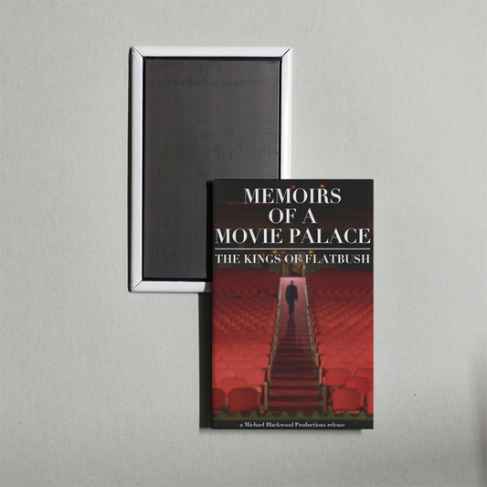 Memoirs of a Movie Palace The Kings of Flatbush Mini Movie Fridge Magnet