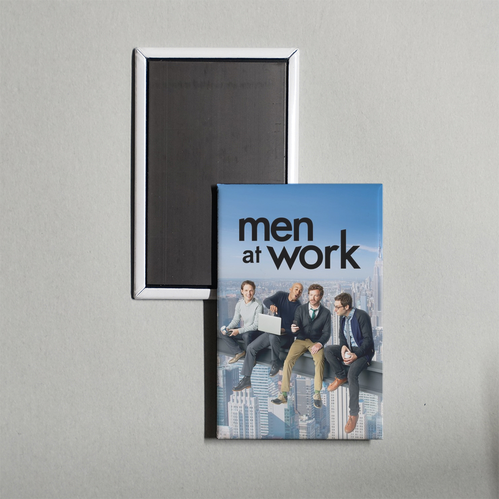 Men At Work TV Show Fridge Magnet