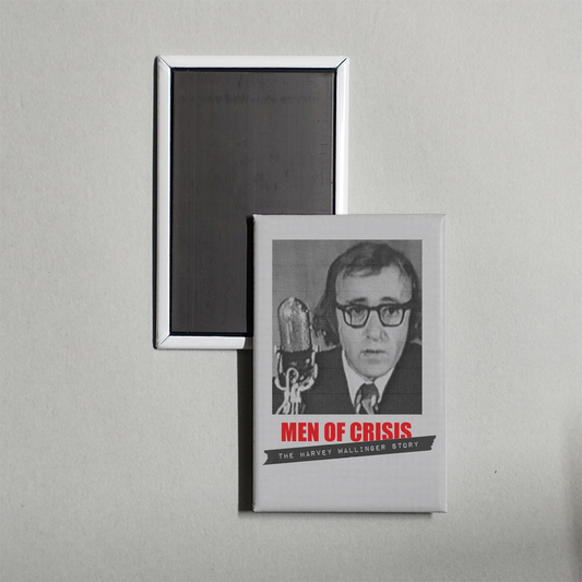 Men of Crisis The Harvey Wallinger Story Mini Movie Fridge Magnet