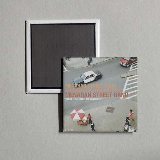 Menahan Street Band - Make the Road By Walking Album Cover Fridge Magnet