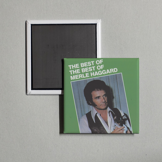 Merle Haggard & The Strangers - Best Of The Best Of Album Cover Fridge Magnet