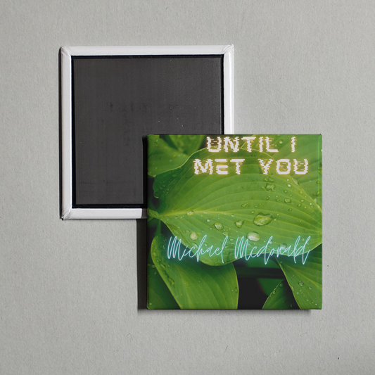 Michael McDonald - Until I Met You Album Cover Fridge Magnet