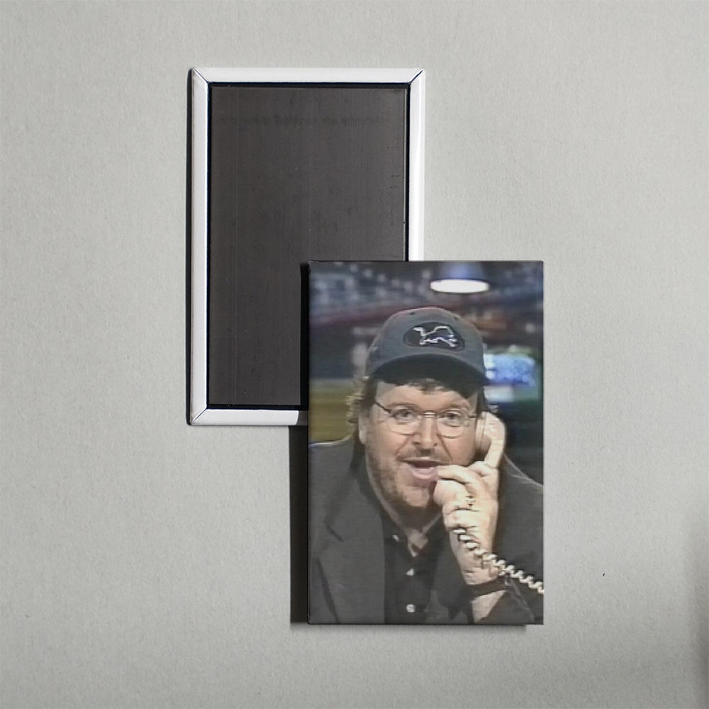 Michael Moore Live TV Show Fridge Magnet