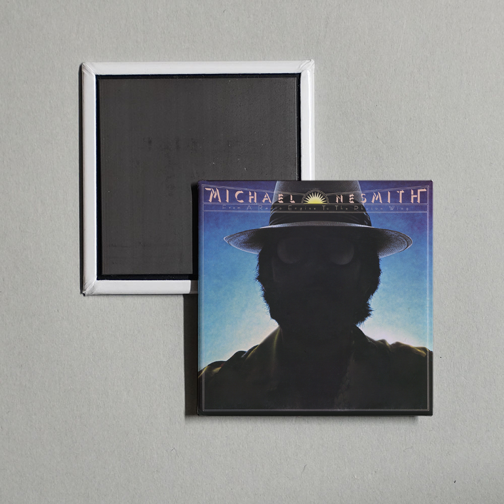 Michael Nesmith - From a Radio Engine to the Photon Wing Album Cover Fridge Magnet