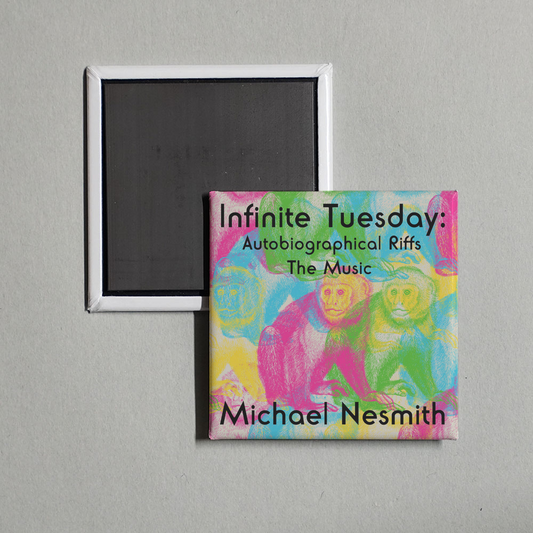 Michael Nesmith - Infinite Tuesday Autobiographical Riffs Album Cover Fridge Magnet